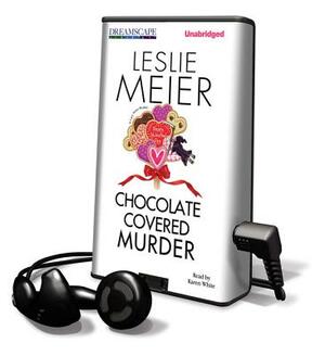 Chocolate Covered Murder by Leslie Meier