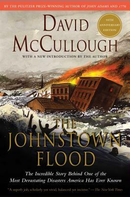 The Johnstown Flood by David McCullough