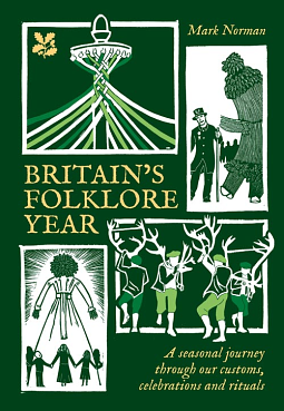 Britain's Folklore Year by Norman Mark