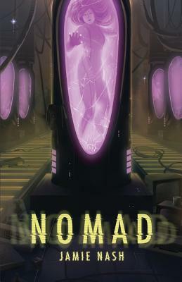 Nomad by Jamie Nash