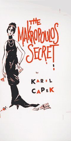 Makropoulos Secret by Karel Čapek