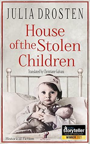 House of the Stolen Children by Julia Drosten