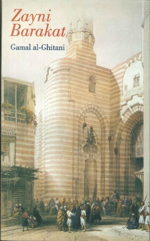 Zayni Barakat by جمال الغيطاني, Gamal al-Ghitani