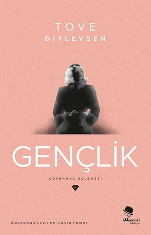 Gençlik by Tove Ditlevsen