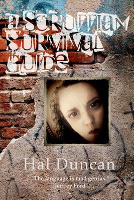 A Scruffian Survival Guide by Hal Duncan