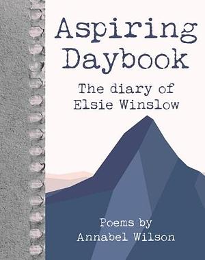Aspiring Daybook by Annabel Wilson