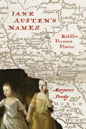 Jane Austen's Names: Riddles, Persons, Places by Margaret Doody