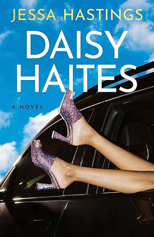 Daisy Haites by Jessa Hastings