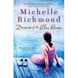 Dream of the Blue Room by Michelle Richmond