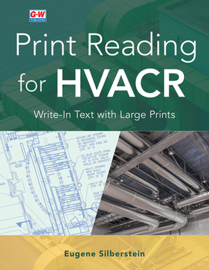 Print Reading for Hvacr by Eugene Silberstein
