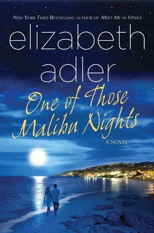 One of Those Malibu Nights by Elizabeth Adler