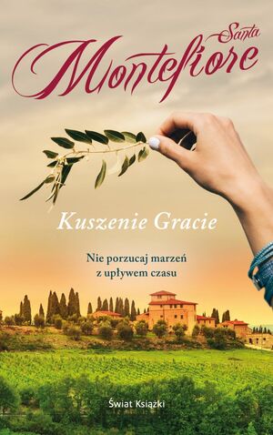 Kuszenie Gracie by Santa Montefiore