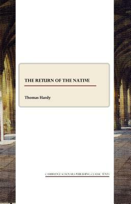 The Return of the Native by Thomas Hardy