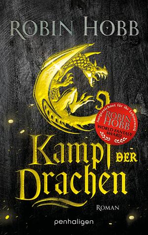 Kampf der Drachen by Robin Hobb