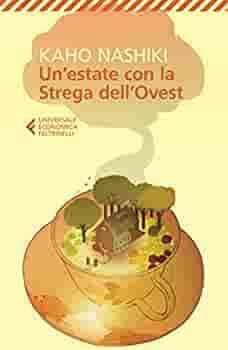 Un'estate con la strega dell'Ovest by Kaho Nashiki