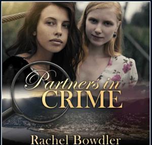 Partners in Crime by Rachel Bowdler