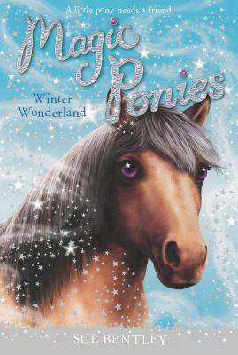 Winter Wonderland by Sue Bentley