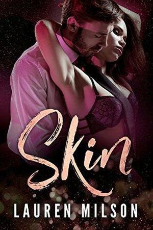 Skin by Lauren Milson