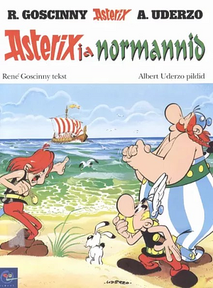 Asterix ja normannid by René Goscinny, Albert Uderzo, Helle Michelson