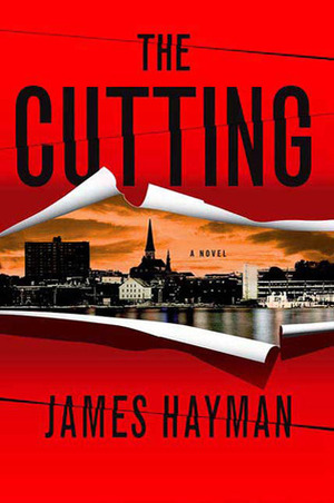 The Cutting by James Hayman