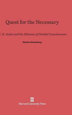 Quest for the Necessary by Herbert Greenberg