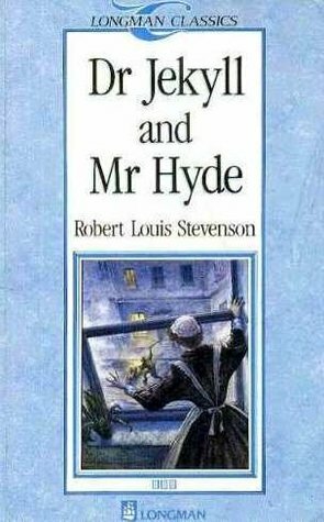 Dr Jekyll and Mr Hyde (Longman Classics) by D.K. Swan, Robert Louis Stevenson, Tudor Humphries