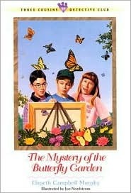 The Mystery of the Butterfly Garden by Elspeth Campbell Murphy