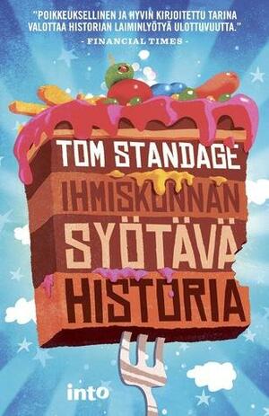 Ihmiskunnan syötävä historia by Tom Standage