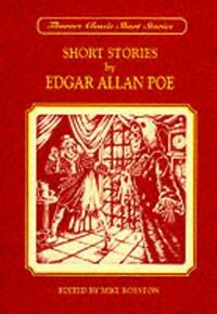 Short Stories by Edgar Allan Poe by Mike Royston