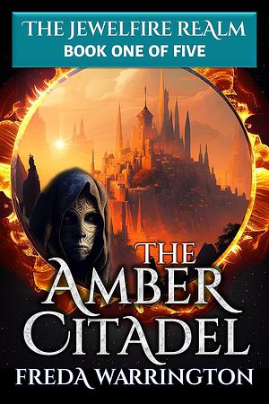 The Amber Citadel by Freda Warrington