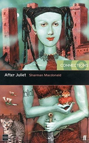 After Juliet by Sharman Macdonald