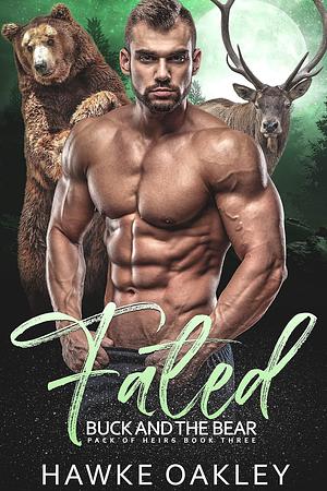 Fated: Buck and the Bear by Hawke Oakley
