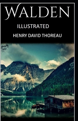 Walden Illustrated by Henry David Thoreau