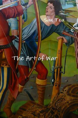 The Art of War by Sun Tzu