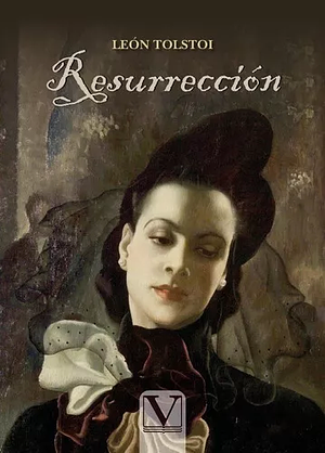 Resurrección by Leo Tolstoy