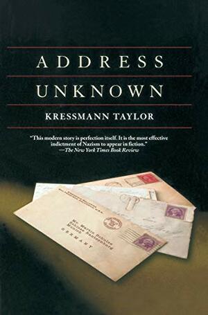 Address Unknown by Kathrine Kressmann Taylor