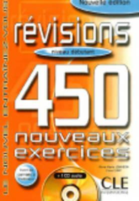 Revisions 250 Exercises Textbook + Key + Audio CD (Beginner A1/A2) by Célyne Huet-Ogle