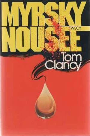 Myrsky nousee by Tom Clancy