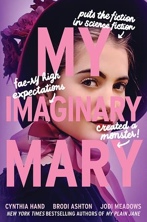 My Imaginary Mary by Jodi Meadows, Brodi Ashton, Cynthia Hand