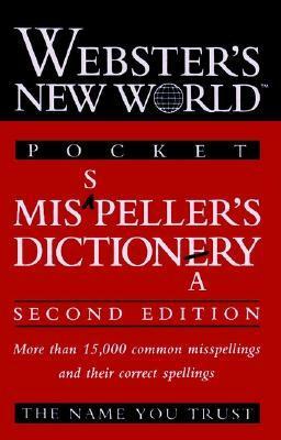 Webster's New World Pocket Misspeller's Dictionary by Michael E. Agnes