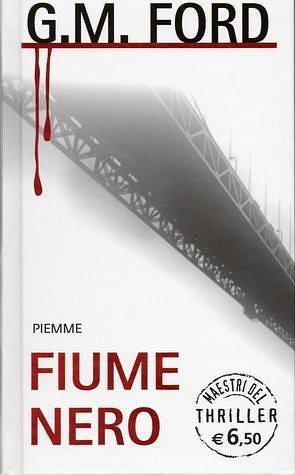 Fiume Nero by G.M. Ford