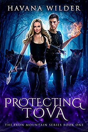 Protecting Tova by Havana Wilder