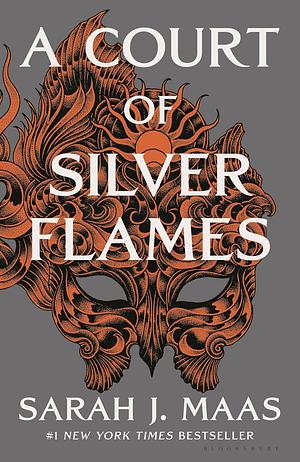 A Court of Silver Flames, Part 1 of 2 by Sarah J. Maas