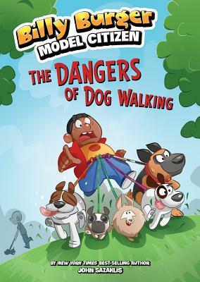 The Dangers of Dog Walking by John Sazaklis