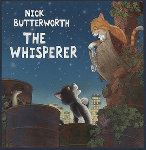 The Whisperer by Nick Butterworth