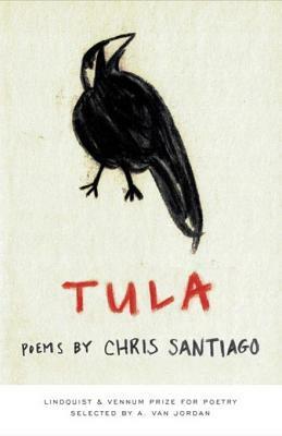 Tula: Poems by Chris Santiago