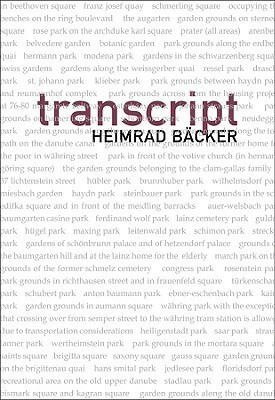 transcript by Patrick Greaney, Vincent Kling, Heimrad Backer
