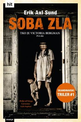 Soba zla by Erik Axl Sund