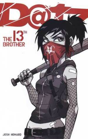 Dead@17: The 13th Brother by Josh Howard