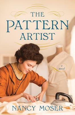 The Pattern Artist by Nancy Moser